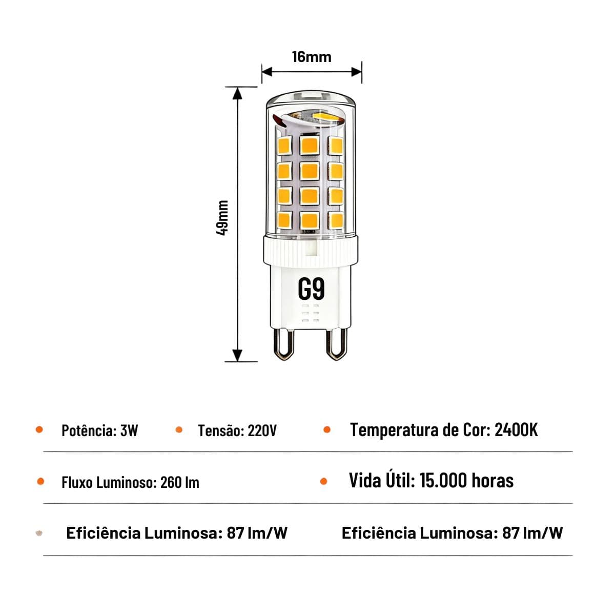 Lâmpada LED G9 MakLED 3W 220V – Branco Quente 2400K